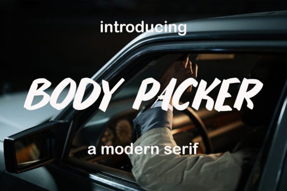 Body Packer Font for Bold Editorial Design