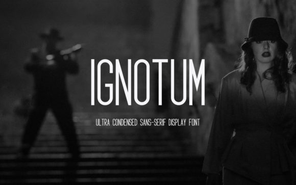Ignotum: The Ultra-Condensed Typeface for Bold Campaigns