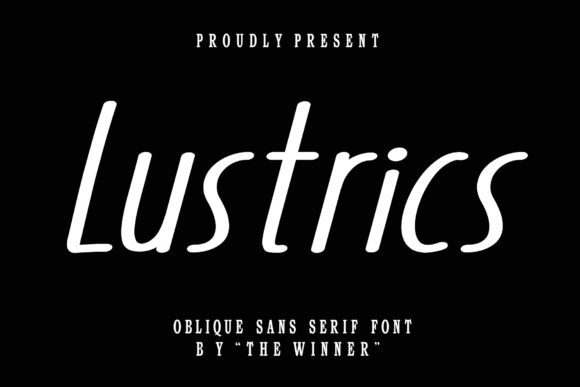 Lustrics: A Modern Sans Serif Typeface for Editorial Design