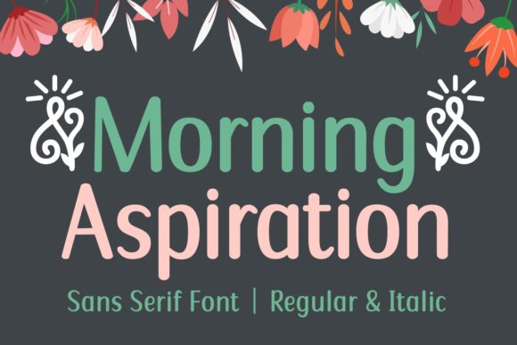 Morning Aspiration Typeface for Editorial Design